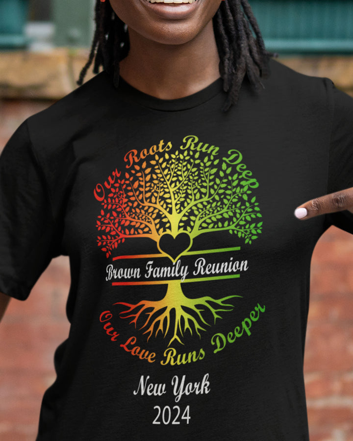 Celebrate Family - "Our Roots Run Deep, But Our Love Runs Deeper" Family Reunion T-Shirt